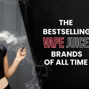 E-Liquid Top Selling
